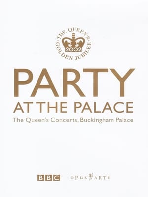 En dvd sur amazon Party at the Palace: The Queen's Concerts, Buckingham Palace