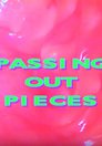 Passing Out Pieces