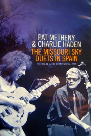 En dvd sur amazon Pat Metheny & Charlie Haden - The Missouri Sky Duets Live