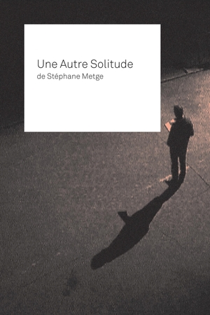 En dvd sur amazon Patrice Chéreau, Pascal Greggory, une autre solitude