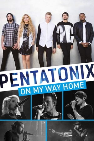 En dvd sur amazon Pentatonix: On My Way Home