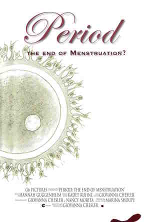 En dvd sur amazon Period: The End of Menstruation