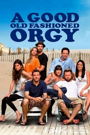 En dvd sur amazon A Good Old Fashioned Orgy