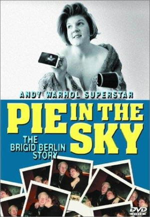 En dvd sur amazon Pie in the Sky: The Brigid Berlin Story