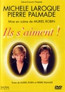 Pierre Palmade & Michèle Laroque - Ils s'aiment !