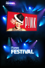 Pink: Live at iTunes Festival
