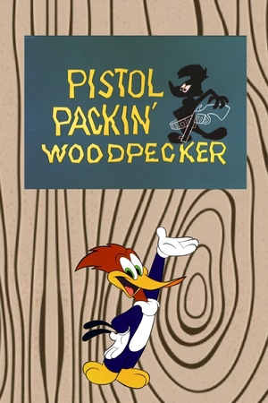 En dvd sur amazon Pistol Packin' Woodpecker