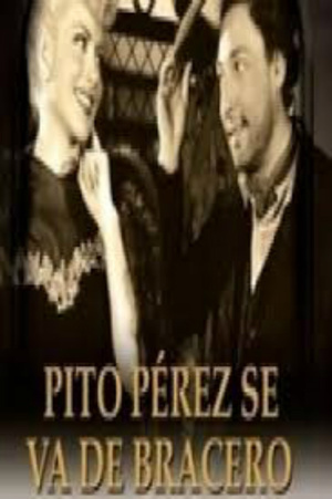 En dvd sur amazon Pito Pérez se va de bracero