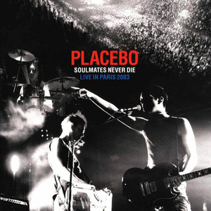 En dvd sur amazon Placebo: Soulmates Never Die: Live in Paris 2003