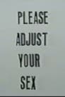 Please Adjust Your Sex