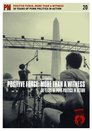 Positive Force: More Than a Witness: 30 Years of Punk Politics in Action