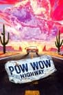 Powwow Highway