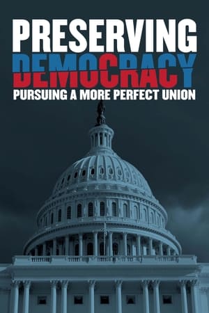 En dvd sur amazon Preserving Democracy: Pursuing a More Perfect Union