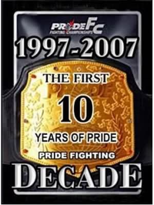 En dvd sur amazon Pride Fighting Decade