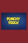 Punchy Pooch
