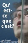 Qu'est-ce que c'est?