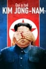 Qui a tué Kim Jong-nam ?