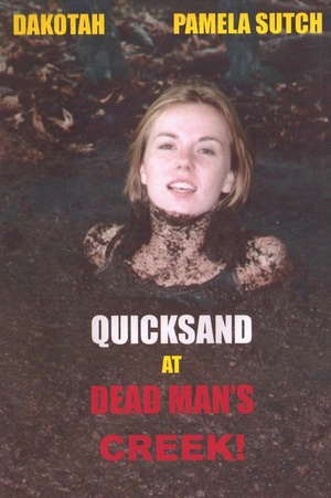 En dvd sur amazon Quicksand at Deadman's Creek