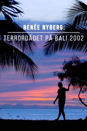 En dvd sur amazon Renée Nyberg: Terrordådet på Bali