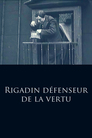 Rigadin défenseur de la vertu