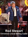 Rod Stewart – Christmas Live at Stirling Castle