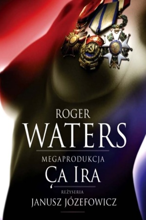 En dvd sur amazon Roger Waters - Ca Ira Live in Poland