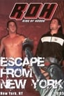 ROH Escape from New York