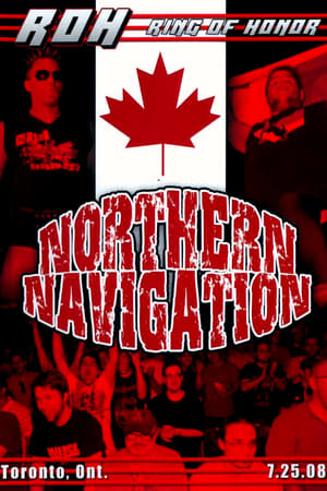 En dvd sur amazon ROH: Northern Navigation