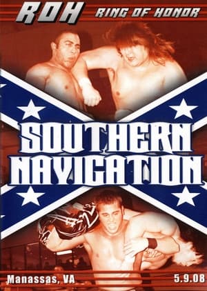 En dvd sur amazon ROH: Southern Navigation