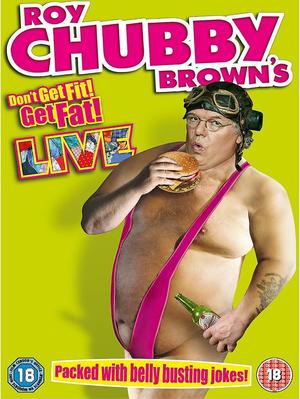 En dvd sur amazon Roy Chubby Brown - Don't Get Fit Get Fat