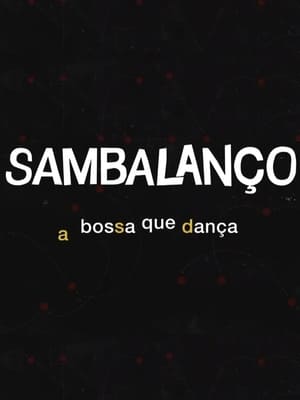 En dvd sur amazon Sambalanço - A Bossa Que Dança