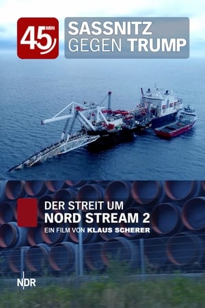 En dvd sur amazon Sassnitz gegen Trump - Der Streit um Nord Stream 2