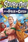 Scooby-Doo et la Folie du catch