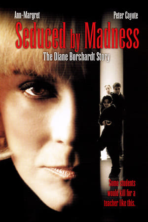 En dvd sur amazon Seduced by Madness: The Diane Borchardt Story