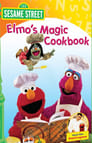 Sesame Street: Elmo's Magic Cookbook