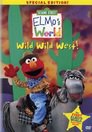 Sesame Street: Elmo's World: Wild Wild West!