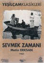 Sevmek Zamanı