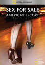 Sex for Sale: American Escort