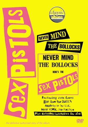 En dvd sur amazon Classic Albums : Sex Pistols - Never Mind The Bollocks, Here's The Sex Pistols