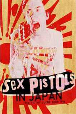 En dvd sur amazon Sex Pistols: The Filthy Lucre Tour - Live in Japan