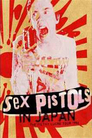 Sex pistols -The Filthy Lucre Tour: Live in Japan