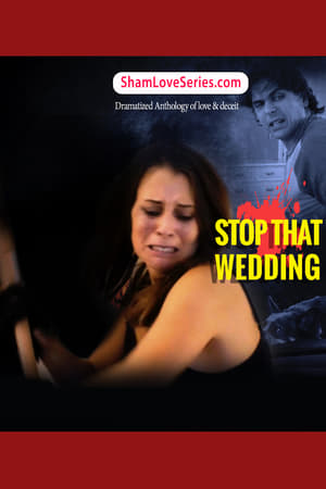 En dvd sur amazon Sham love Series - Stop That Wedding