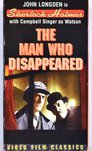 Sherlock Holmes: The Man Who Disappeared