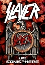 Slayer: [2010] Live at Sonisphere