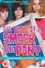 Smack the Pony: The Best Of
