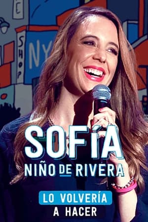 En dvd sur amazon Sofía Niño de Rivera: Lo Volvería a Hacer