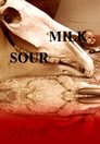 Sour Milk