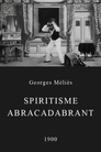 Spiritisme abracadabrant