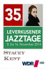 Stacey Kent - Leverkusener Jazztage 2014