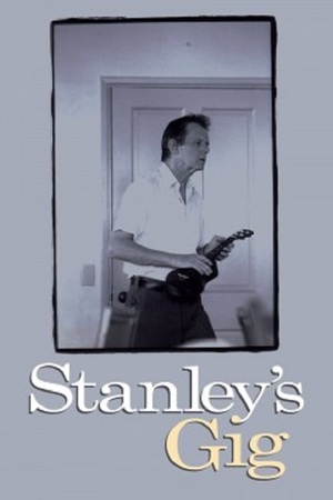 En dvd sur amazon Stanley's Gig